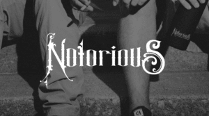 Notorious Brand